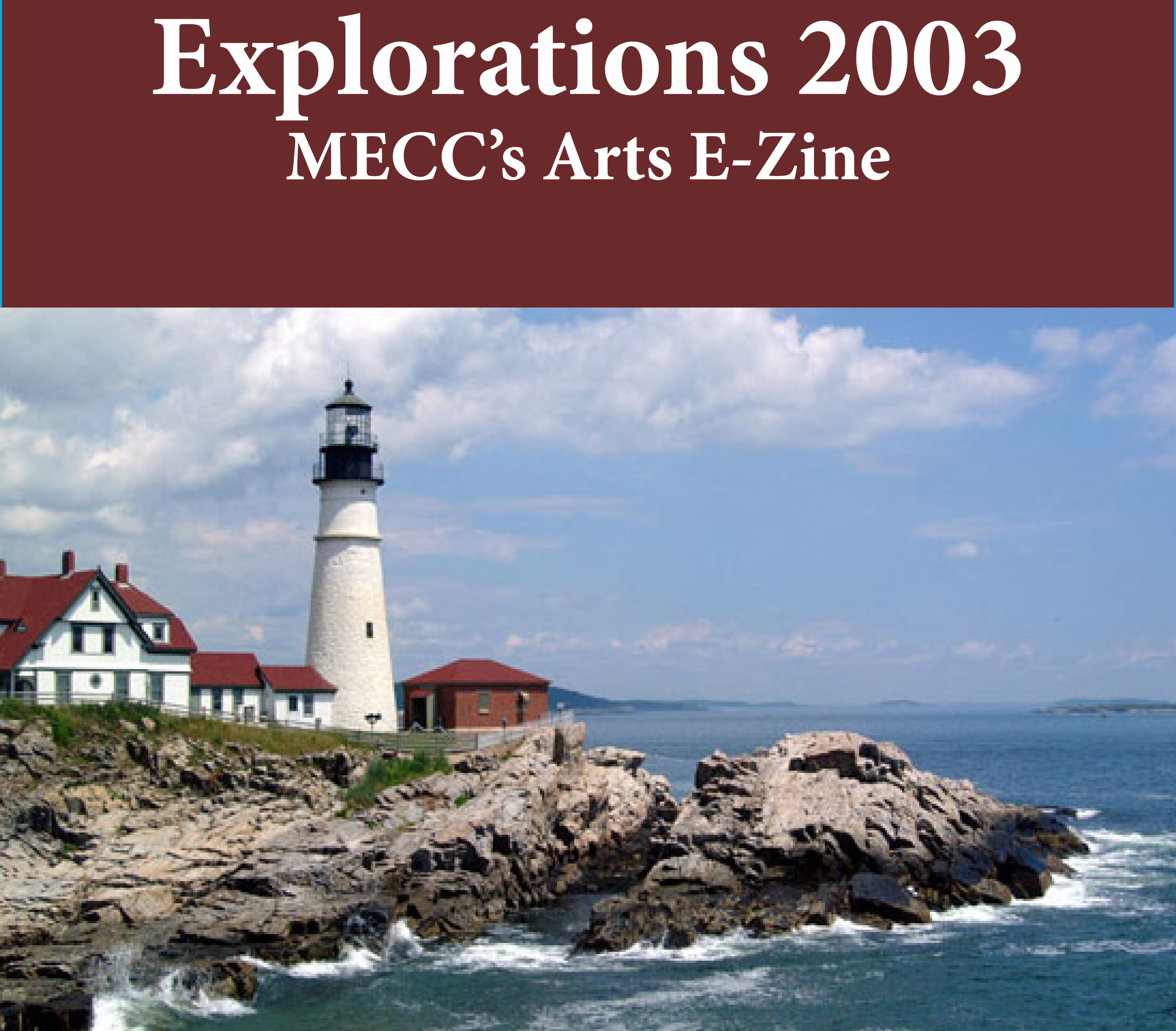 Explorations EZine 2003
